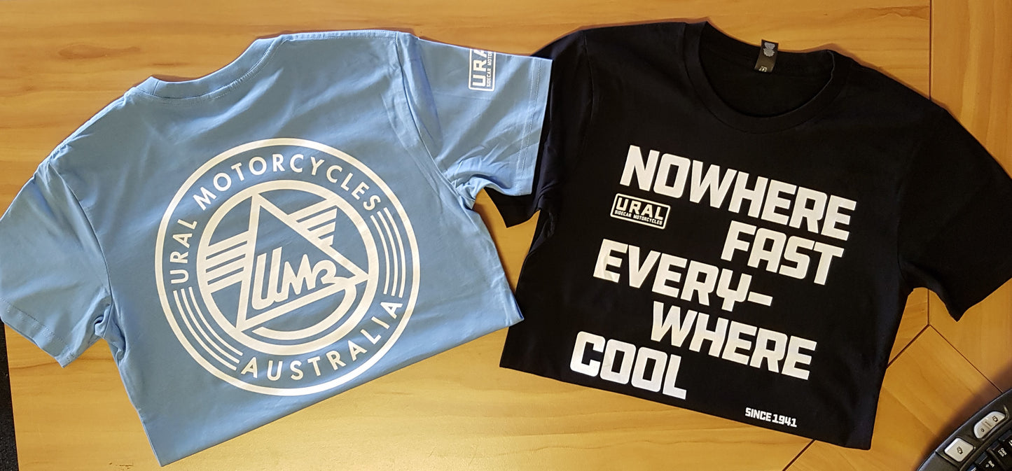 T-SHIRT "NOWHERE FAST EVERYWHERE COOL"